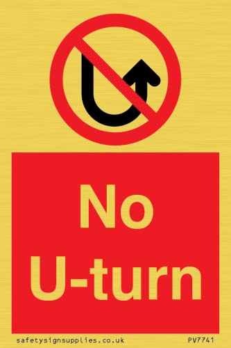 No U-turn Schild – 50 x 75 mm – A8P von Viking Signs