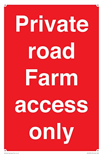 Private Road Farm Access Only Schild – 200 x 300 mm – A4P von Viking Signs