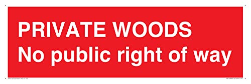 Private Woods Schild "No public right of way", 450 x 150 mm, L41 von Viking Signs