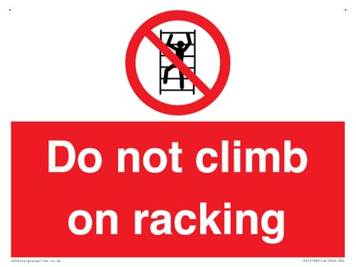 Schild "Do Not Climb On Racking", 200 x 150 mm, A5L von Viking Signs