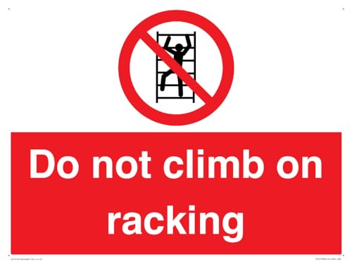Schild "Do Not Climb On Racking", 400 x 300 mm, A3L Schild "Do Not Climb On Racking", 400 x 300 mm, A3L von Viking Signs