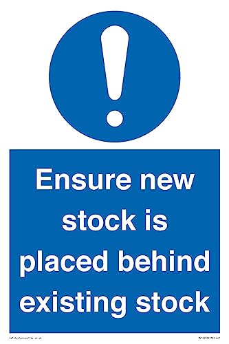 Schild "Ensure New Stock Is Placed Behind Existing Stock", 200 x 300 mm, A4P von Viking Signs