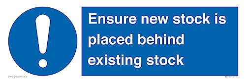 Schild "Ensure New Stock Is Placed Behind Existing Stock", 450 x 150 mm, L41 von Viking Signs