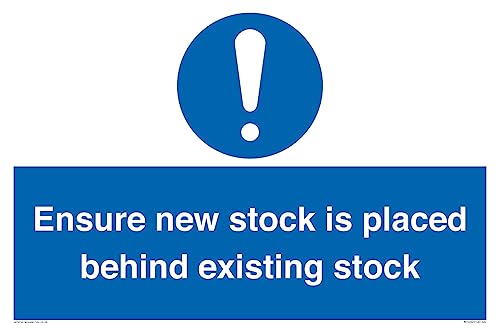 Schild "Ensure New Stock Is Placed Behind Existing Stock", 600 x 400 mm, A2L Schild "Ensure New Stock Is Placed Behind Existing Stock", 600 x 400 mm, A2L von Viking Signs