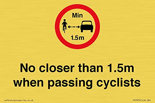 Schild mit Aufschrift "No closer than 1.5m when passing cyclists", 150 x 100 mm, A6L von Viking Signs