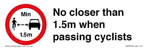 Schild "No closer than 1,5 m when passing cyclists", 150 x 50 mm, L15 von Viking Signs