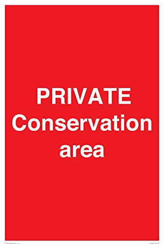 Schild "Private Conservation Bereich" – 400 x 600 mm – A2P von Viking Signs