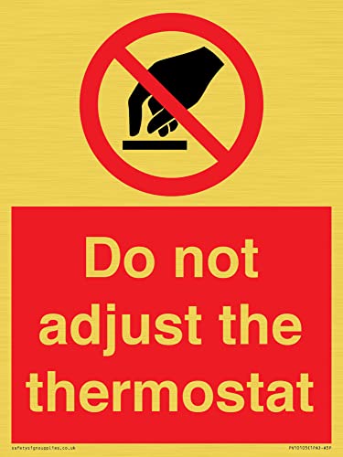 Schild mit Aufschrift"Do not adjust the thermostat – 150 x 200 mm – A5P von Viking Signs