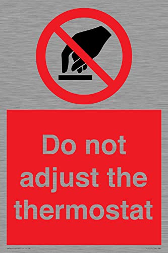Schild mit Aufschrift"Do not adjust the thermostat – 200 x 300 mm – A4P Schild mit Aufschrift"Do not adjust the thermostat – 200 x 300 mm – A4P von Viking Signs