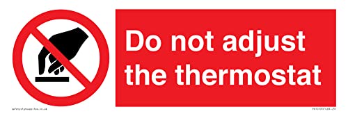 Schild mit Aufschrift"Do not adjust the thermostat – 300 x 100 mm – L31 Schild mit Aufschrift"Do not adjust the thermostat – 300 x 100 mm – L31 von Viking Signs