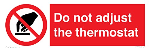 Schild mit Aufschrift"Do not adjust the thermostat – 300 x 100 mm – L31 von Viking Signs