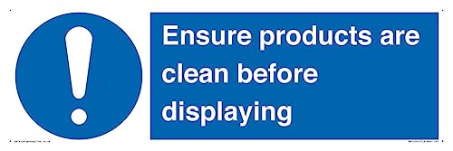 Schild mit Aufschrift "Ensure Products Are Clean Before Displaying", 450 x 150 mm, L41 von Viking Signs