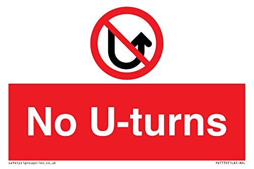 Schild mit Aufschrift "No U-turns", 150 x 100 mm, A6L von Viking Signs