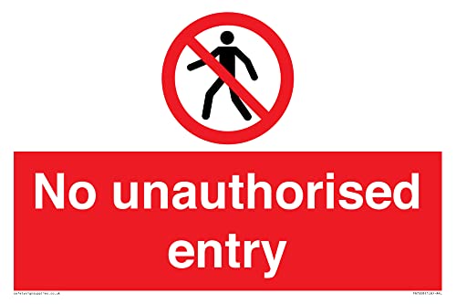 Schild mit Aufschrift"No unauthorised Entry" – 300 x 200 mm – A4L von Viking Signs