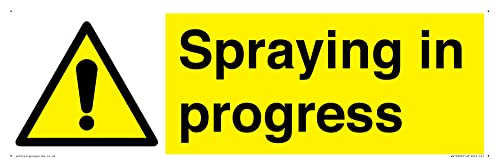 Schild mit Aufschrift "Spraying in Fortschritt", 450 x 150 mm, L41 von Viking Signs