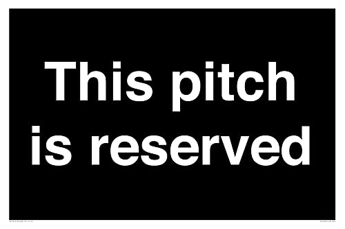 Schild mit Aufschrift "This pitch is reserved", 600 x 400 mm, A2L Schild mit Aufschrift "This pitch is reserved", 600 x 400 mm, A2L von Viking Signs