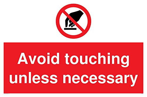 Schild mit Aufschrift „Avoid touching unless necessary“, Aluminiumverbund, 3 mm von Viking Signs