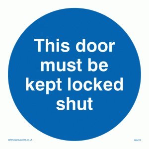 Viking Schilder ma215-s10-v "Diese Tür muss gehalten Locked Shut" Zeichen, Vinyl, 100 mm x 100 mm von Viking Signs