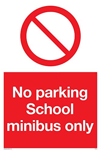 Viking Signs PR5704-A4P-3M Schild "No Parking School Minibus Only", Kunststoff, 3 mm starr, 300 mm H x 200 mm B von Viking Signs