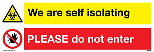 Viking Signs WH5942-L15-V Schild mit Aufschrift „We are self isolating PLEASE do not enter“, Vinyl, selbstklebend von Viking Signs