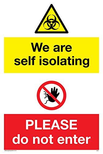 Vinyl-Aufkleber mit Aufschrift „We are self isolating Please do not enter“ von Viking Signs