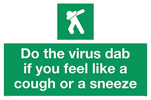 Vinyl-Aufkleber mit Aufschrift "Do the Virus dab if you feel like a cough or a sneezeze" von Viking Signs