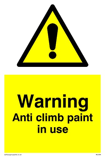 Warnschild mit Aufschrift"Warning Anti Climb Paint In Use", 100 x 150 mm, A6P von Viking Signs