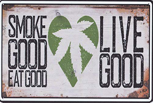 Visario Blechschild Bild Smoke Good Live Good 30x20cm 2345 Verschiedene Bilder, Wandbilder und Schilder zur Auswahl. von Visario