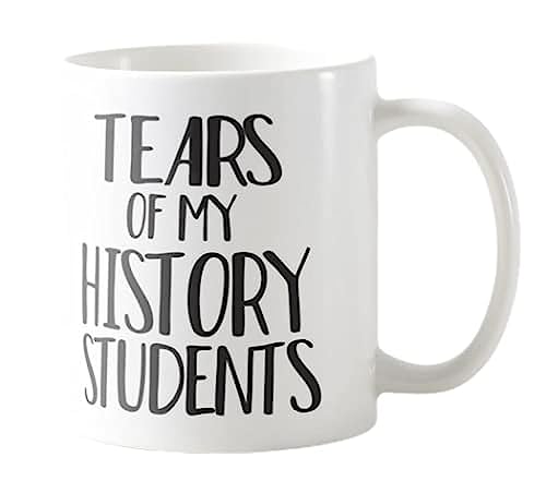 Vixar Tears of My History Students – History Teacher Tasse 325 ml – Lustiges Geschichtsunterricht für Lehrer, Schreibtisch, Kaffeetasse, Witz, Geschenk von Vixar