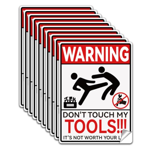 WADORN 10 Stück Don'T Touch My Tools Aufkleber, PVC It'S Not Worth Your Life Aufkleber Wasserdicht Selbstklebend Für Den Arbeitsplatz Geschäft Innen, 13x18cm von WADORN
