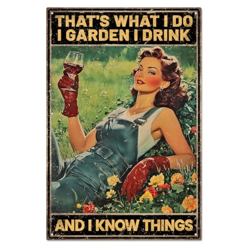 WADORN Das Ist Was Ich Tue Ich Gärtnere Ich Trinke Und Ich Weiß Dinge Gartendekor Lustiges Gartenschild Vintage Garten Metallblechschild Retro Wandkunst Für Haus Hof Garten Cafés Bars 20x30cm von WADORN