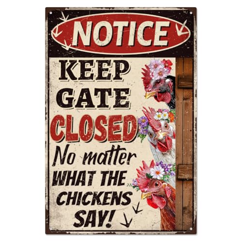 WADORN Lustiges Hühnerstall Zeichen Schild Mit Der Aufschrift „Halten Sie Das Tor Geschlossen Huhn Egal Was Das Huhn Sagt“ Vintage Hühnerdekor Outdoor Hühner Warnschild Für Bauernhof Hof 20x30cm von WADORN