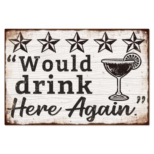 WADORN Vintage Cocktailglas Bar Metall Blechschild 30x20cm Lustiges Retro Blechschild „Would Drink Here Again“ Für Bar Männerhöhle Wandkunst Poster Plakette Dekor Für Männerhöhle Club Heimdekoration von WADORN