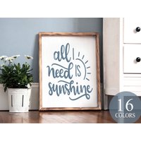 All You Need Is Sunshine, Outdoor Life, Home Deco, Fun Get Outside, Nature Lover, Happiness Sign, Sunny Day, Summertime Sign von WAIdecor