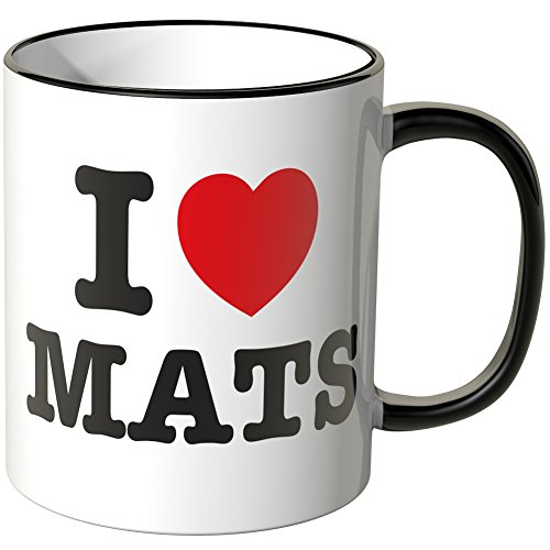 WANDKINGS® Tasse, Spruch: I Love MATS - SCHWARZ von WANDKINGS