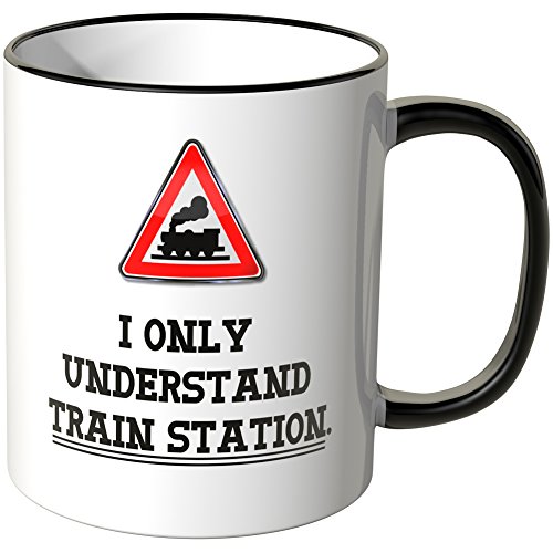 WANDKINGS® Tasse, Spruch: I only Understand Train Station - SCHWARZ von WANDKINGS