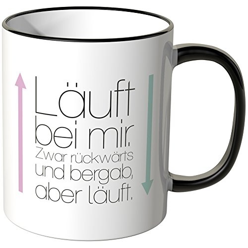 WANDKINGS® Tasse, Spruch: Läuft bei Mir. Zwar rückwärts und bergab, Aber läuft. - SCHWARZ von WANDKINGS