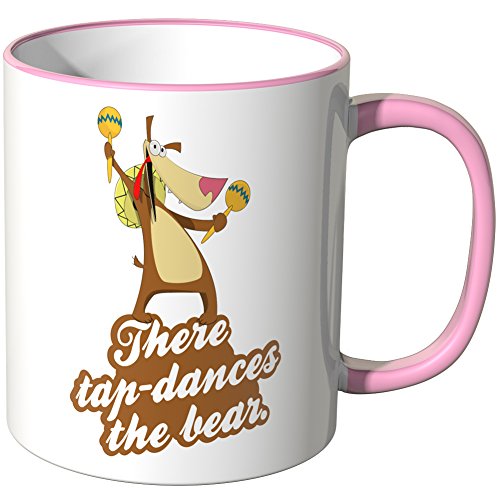 WANDKINGS® Tasse, Spruch: There tap-dances the bear. - ROSA von WANDKINGS