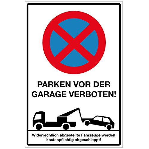 WANDKINGS Hinweisschild - Parken vor der Garage verboten! - stabile Aluminium Verbundplatte - Wähle eine Größe - 20x15 cm von WANDKINGS