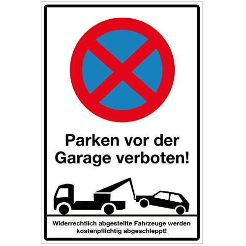 WANDKINGS Hinweisschild - Parken vor der Garage verboten! - stabile Aluminium Verbundplatte - Wähle eine Größe - 30x20 cm von WANDKINGS