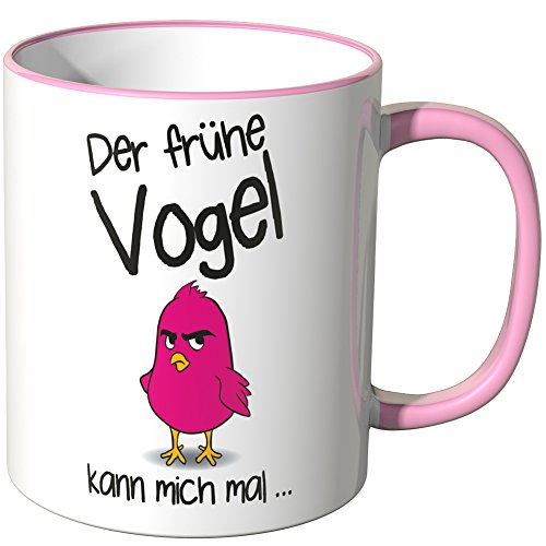 WANDKINGS® Tasse, Spruch: Der frühe Vogel kann Mich mal … - ROSA von WANDKINGS