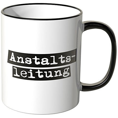 Wandkings® Tasse mit dem Schriftzug"Anstaltsleitung" - Schwarz von WANDKINGS