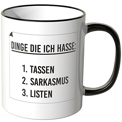 Wandkings® Tasse mit dem Schriftzug "DINGE DIE ICH HASSE" - Schwarz von WANDKINGS