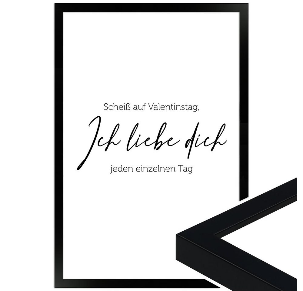 WANDStyle Bild mit Rahmen Scheiß auf Valentinstag, Poster mit Spruch von WANDStyle