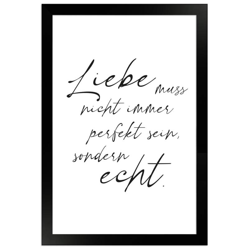 WANDStyle Gerahmtes Poster mit Spruch Liebe Echt in Weiß 20 x 30 cm von WANDStyle