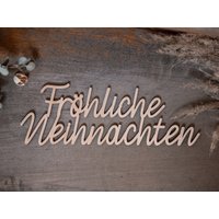 Holzschriftzug "Fröhliche Weihnachten", Weihnachtsdeko, Weihnachten, Tischdeko Holzschriftzug "Fröhliche Weihnachten", Weihnachtsdeko, Weihnachten, Tischdeko von WATSCHOENET