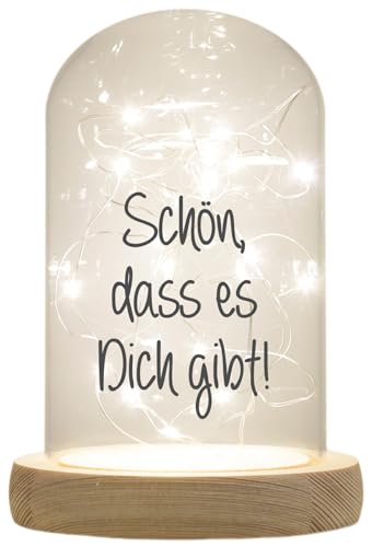 WB wohn trends LED-Glaskuppel, Schön DASS es Dich gibt, 16,5x11cm, Glasglocke mit LED-Licht und Holz-Fuß LED-Laterne LED-Lampe mit Text Spruch von WB wohn trends