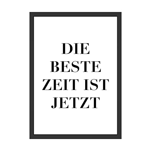 WBdesignz Die Beste Zeit Ist Jetzt Mindset Bild Motivation Poster Wanddeko Büro Deko Wandbild Arbeitsplatz (ohne Rahmen) von WBdesignz