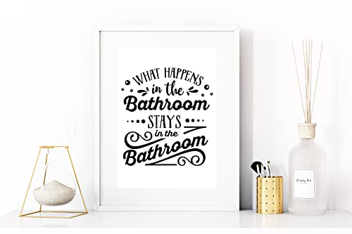 "What Happens In The Bathroom Stays In The Bathroom" Badezimmer Bild Wanddeko Poster Dekoration Bad Toilette Wandbild (ohne Rahmen) von WBdesignz