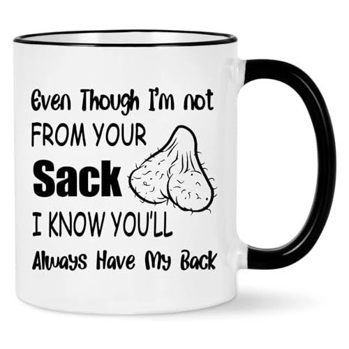 WENSSY Tasse mit Aufschrift "Even Though I'm not From Your Sack", Stiefvater-Geschenke von Tochter und Sohn, lustige Tasse mit Aufschrift "Step Dad", Vatertagsgeschenk für Vater, 325 ml, schwarzer von WENSSY